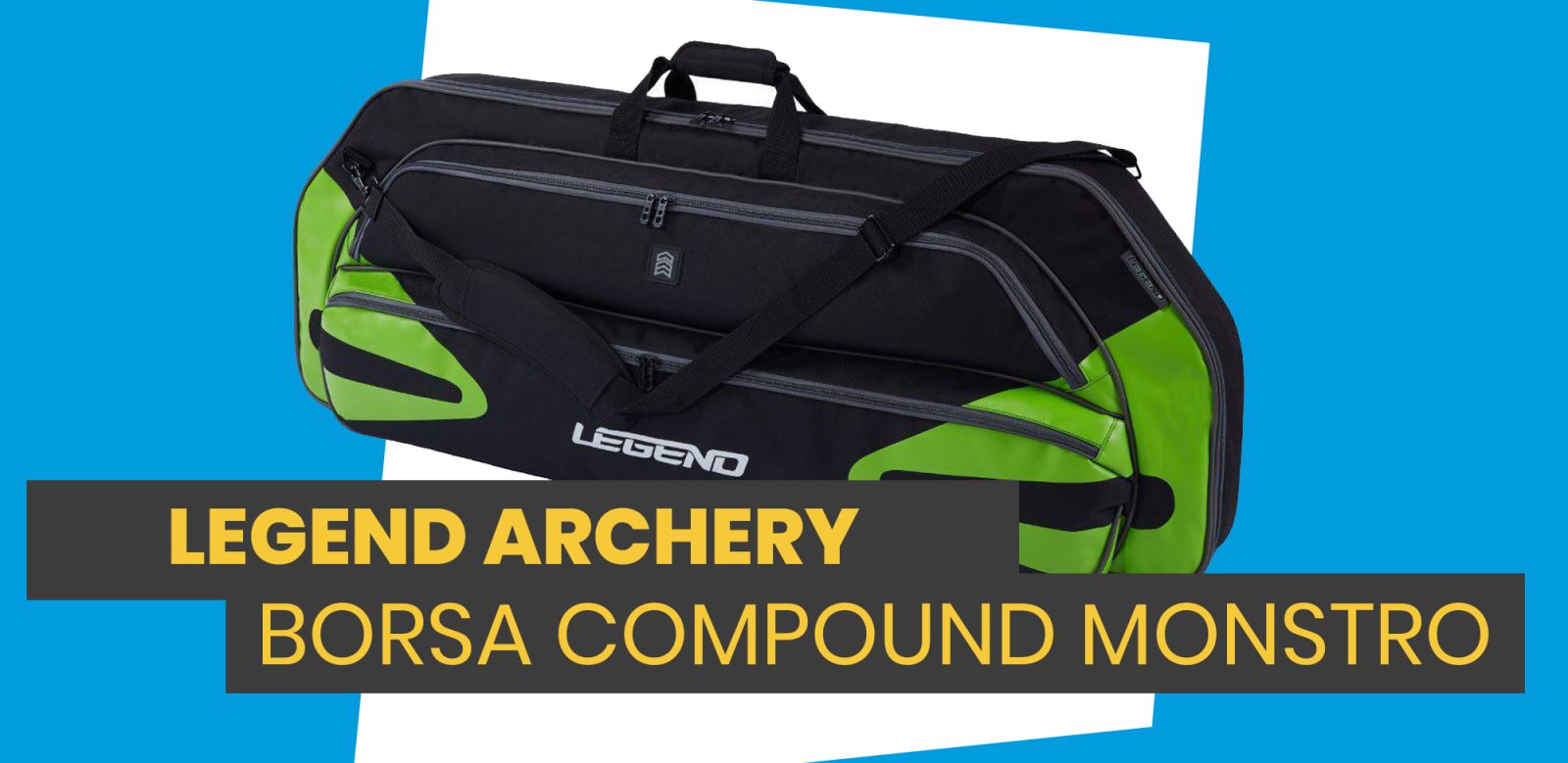 Nuova Legend Archery Borsa Monstro